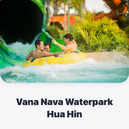 Vana Nava Waterpark Hua Hin