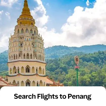 Search Flights to Penang