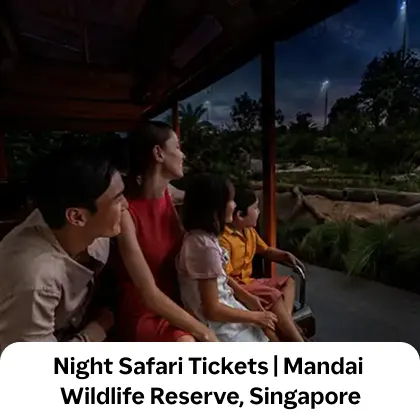Night Safari Tickets