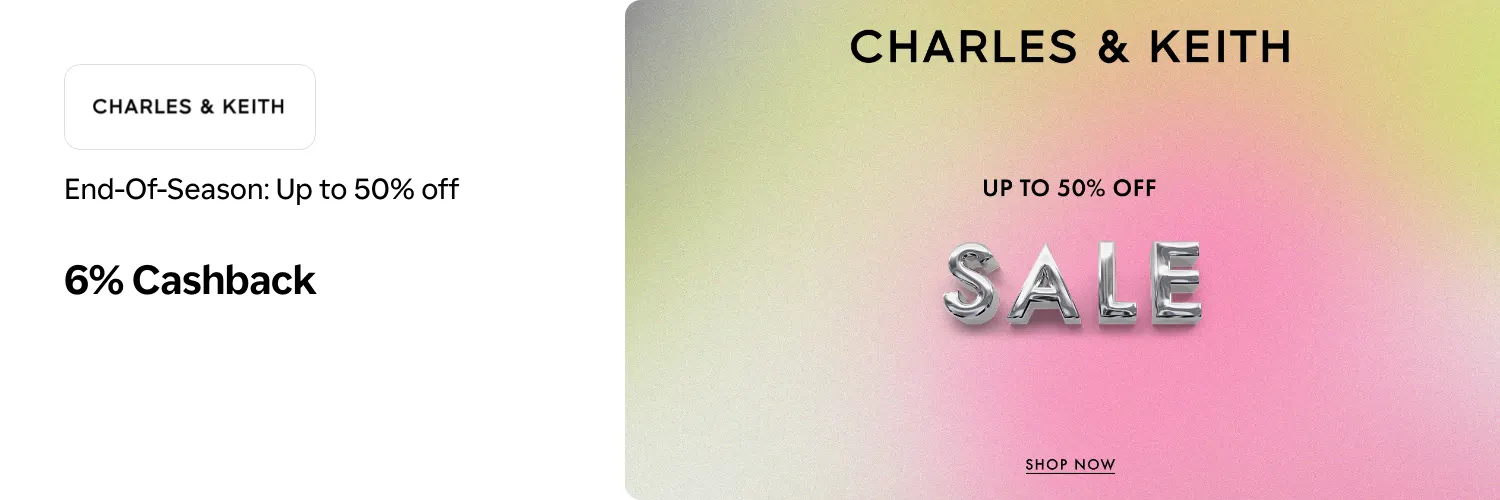 Charles & Keith_2026-07-10_l1_fashion_hero [DEAL-part1]