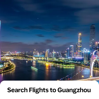 Search Flights to Guangzhou