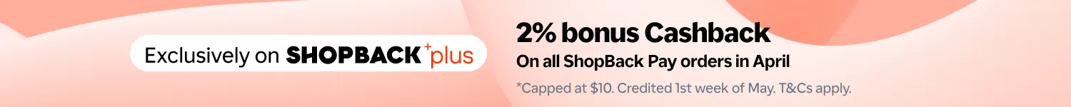 Apr promo: ShopBack Plus x Pay (Web)