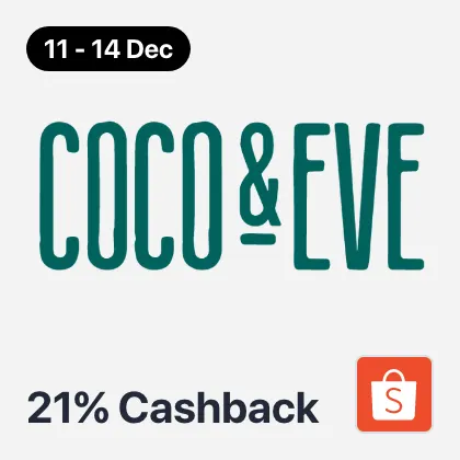 11 Dec - 14 Dec Coco & Eve Official Store 21%