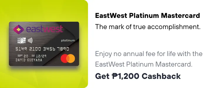 EastWest BAU AdSales (NSJC App) Platinum Mastercard