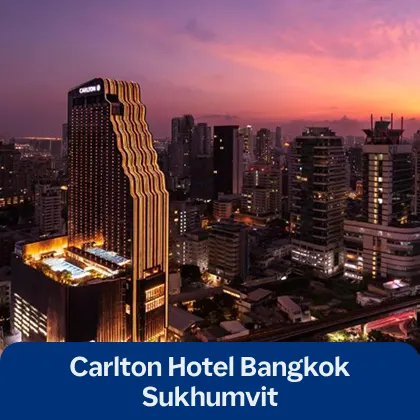 Carlton Hotel Bangkok Sukhumvit