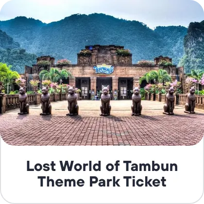 Lost world of Tambun