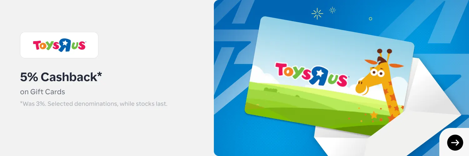 Toys R Us 5% (13-17 Dec)