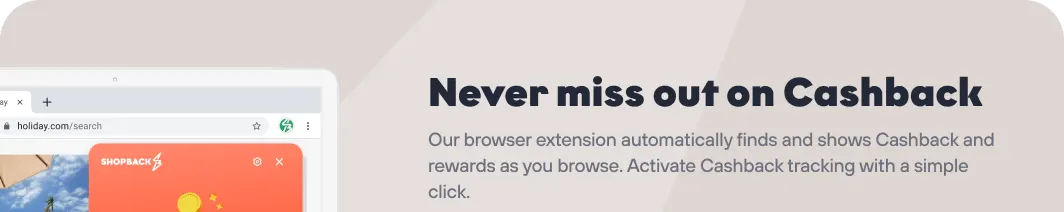 Never miss out on Cashback
