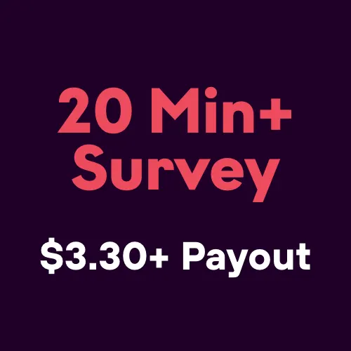 20 Min+ Survey