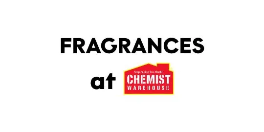 Fragrances at Chemist Warehouse