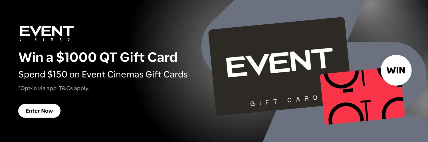 Event Cinemas Gift Cards Giveaway (3-31Dec)