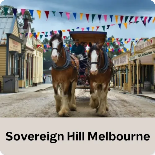 Sovereign Hill Melbourne