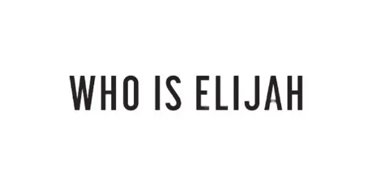 Who is Elijah