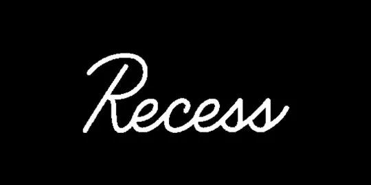 Recess