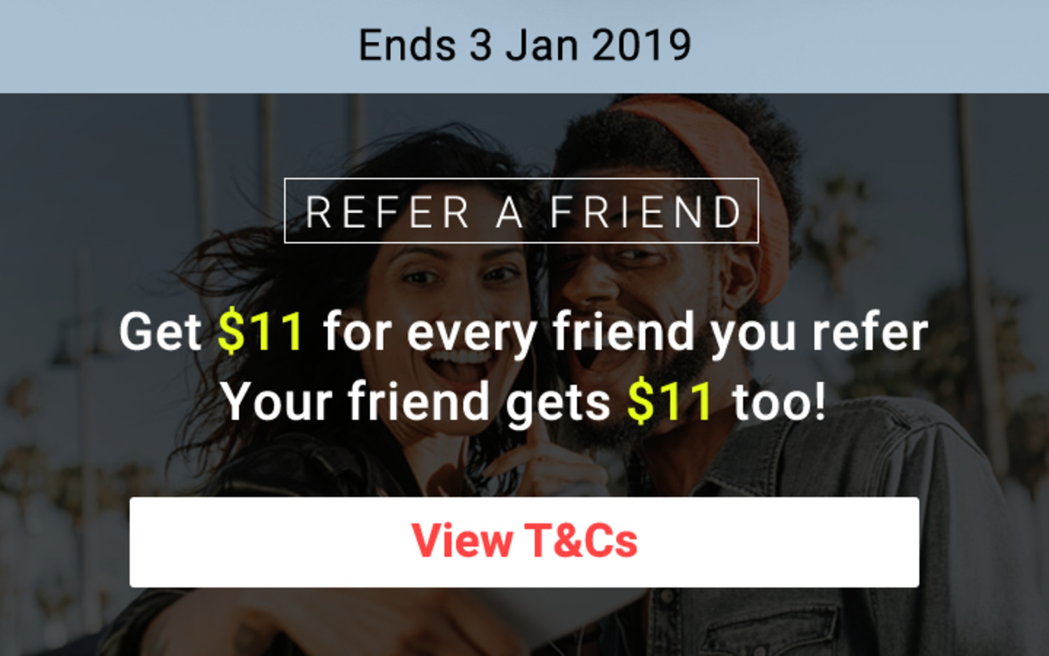 Refer a Friend (RAF)
