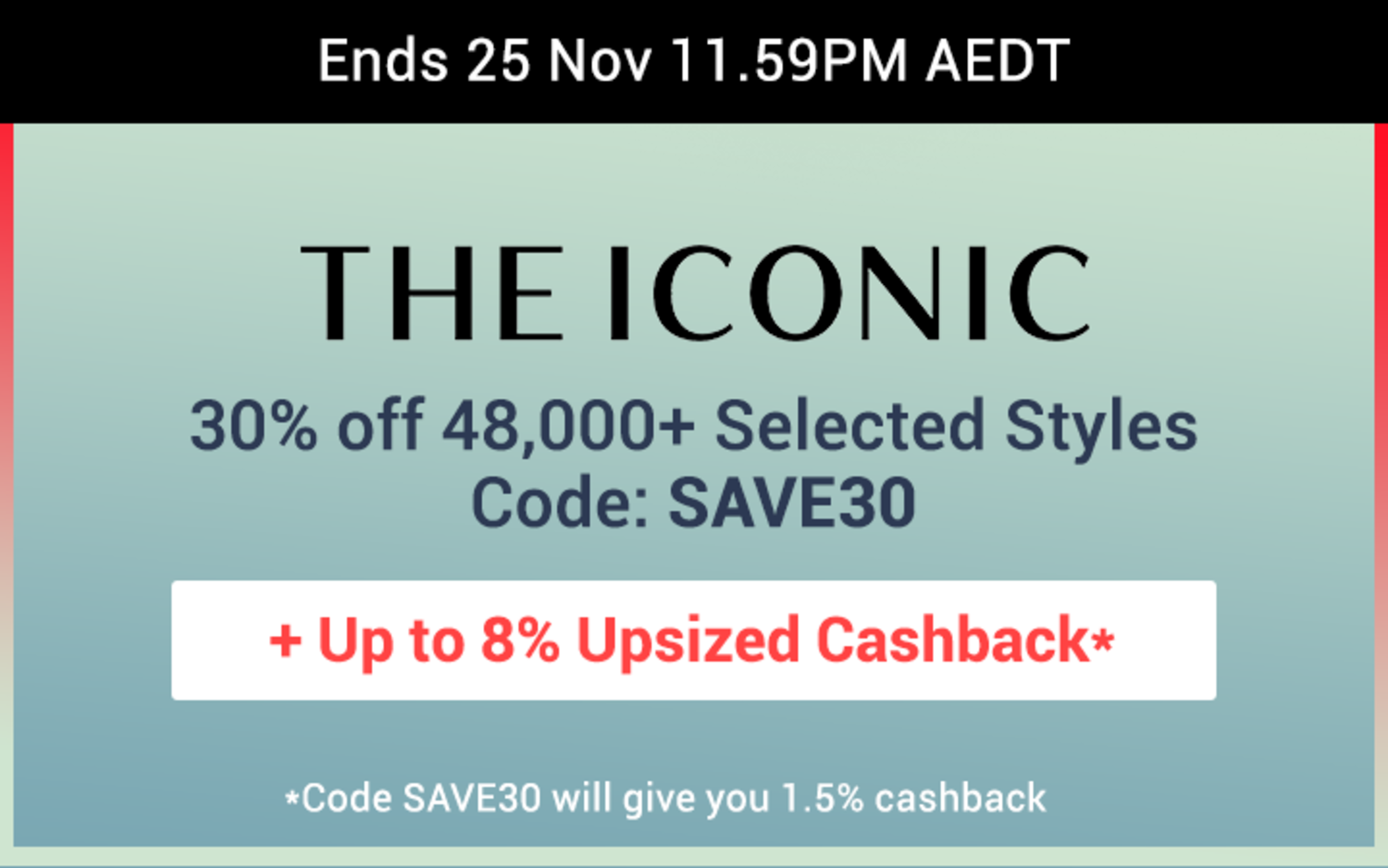 THE ICONIC - 30% off Selected Styles - Black Friday Cyber Monday BFCM