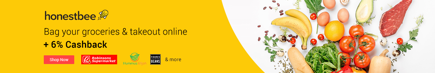 The Smarter Way to do Groceries: Earn 6% Cashback with Honestbee and ShopBack