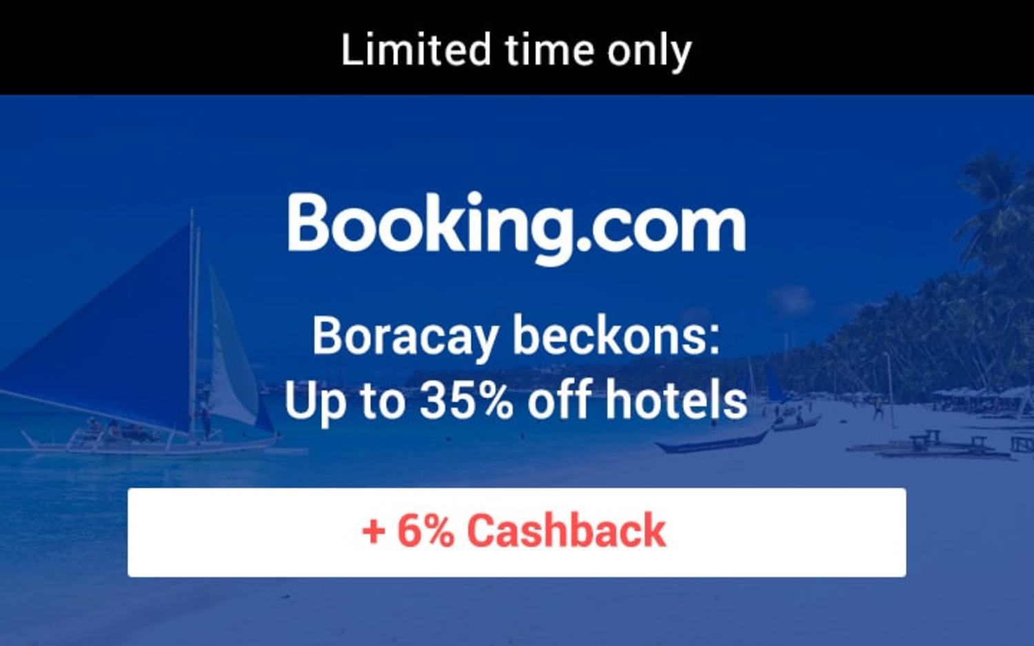 Booking.com | Boracay beckons: Up to 35% off hotels + 6% Cashback