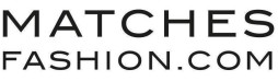 MATCHESFASHION.COM Coupons & Promo Codes