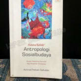 Catatan Reflektif Antropologi Sosialbudaya, Achmad Fedyani Saifuddin