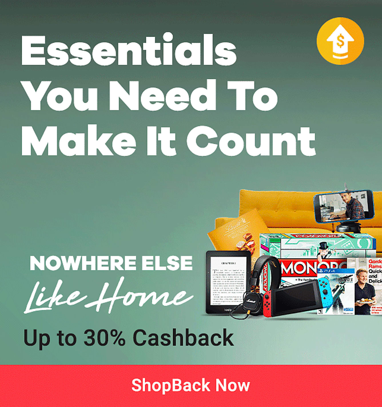 Stay Home Essentials Up to 30% Cashback